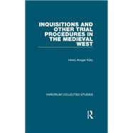 Inquisitions and Other Trial Procedures in the Medieval West