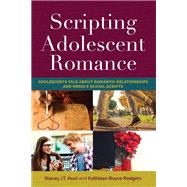 Scripting Adolescent Romance