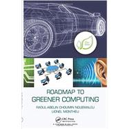 Roadmap to Greener Computing