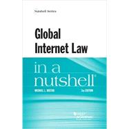 Global Internet Law in a Nutshell