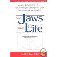 Your Jaws -Your Life: Alternative Medicine