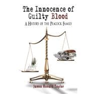 The Innocence of Guilty Blood