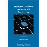 Information Technology and Intellectual Property Law Seventh Edition