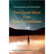 Ten Great Ideas from First Corinthians