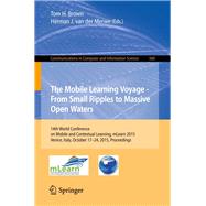 The Mobile Learning Voyage - From Small Ripples to Massive Open Waters