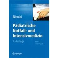 Padiatrische Notfall- Und Intensivmedizin: Kitteltaschenbuch