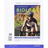 Biology of Humans Concepts, Applications, and Issues, Books a la Carte Plus MasteringBiology with Pearson eText -- Access Card Package