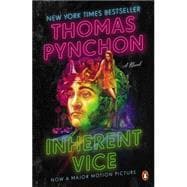 Inherent Vice A Novel (Movie Tie-in)