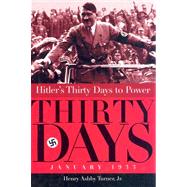 Hitler's Thirty Days
