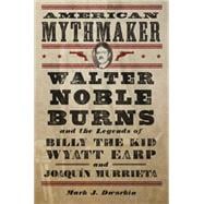 American Mythmaker