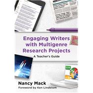 Engaging Writers With Multigenre Research Projects