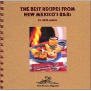 Best Recipes from New Mexico's B and Bs