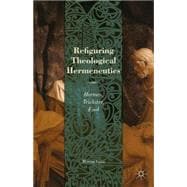 Refiguring Theological Hermeneutics Hermes, Trickster, Fool