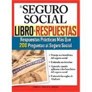 El Seguro Social / Social Security Answer Book