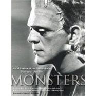 Monsters : A Celebration of the Classics from Universal Studios