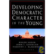 Developing Democratic Character in the Young