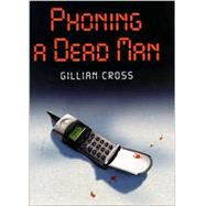 Phoning a Dead Man