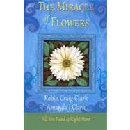 The Miracle of Flowers