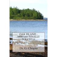 Oak Island - Mystery Finally Solved