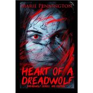 Heart of a Dreadwolf