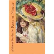 Rose Et Ninette