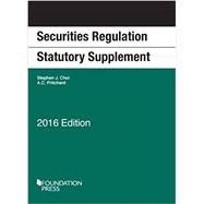 Securities Regulation Statutory Supplement, 2016 Edition