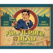 Mr. Murder Is Dead