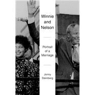 Winnie and Nelson Portrait of a Marriage