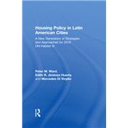 Housing Policy in Latin American Cities: A New Generation of Strategies and Approaches for 2016 UN-HABITAT III