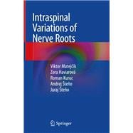 Intraspinal Variations of Nerve Roots