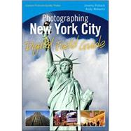 Photographing New York City Digital Field Guide