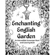 Enchanting English Garden Adult Coloring Book