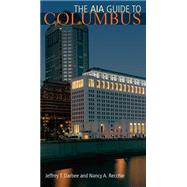 The Aia Guide to Columbus,9780821416853