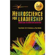 Neuroscience for Leadership Harnessing the Brain Gain Advantage