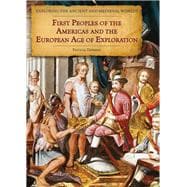 First Peoples of the Americas and the European Age of Exploration