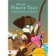 A Possum's Pirate Tale & His Pieces of Eight