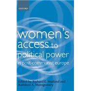 Women's Access to Political Power in Post-Communist Europe