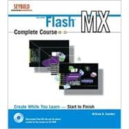 Flash<sup>TM</sup> MX Complete Course