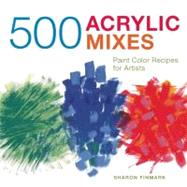 500 Acrylic Mixes