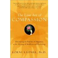 The Lost Art of Compassion
