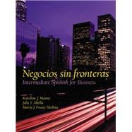 Negocios sin fronteras Intermediate Spanish for Business