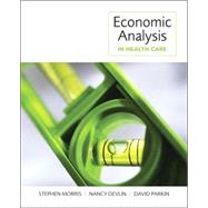 Economic Analysis in Health Care