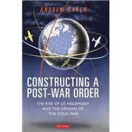 Constructing a Post-War Order