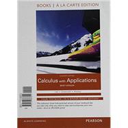 Calculus with Applications, Brief Version, Books a la Carte Plus MyLab Math Access Card Package