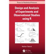 Design and Analysis of Experiments and Observational Studies using R