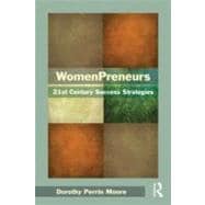 WomenPreneurs: 21st Century Success Strategies