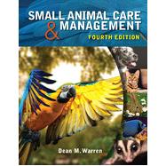 Small Animal Care and Management, 4th Edition