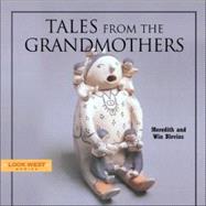 Tales from the Grandmothers