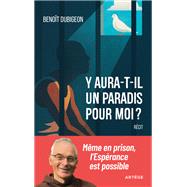Y aura-t-il un paradis pour moi ?