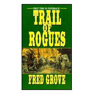 Trail of Rogues